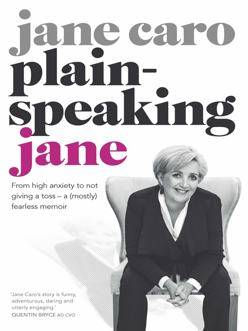 Title details for Plain-speaking Jane by Jane Caro - Wait list